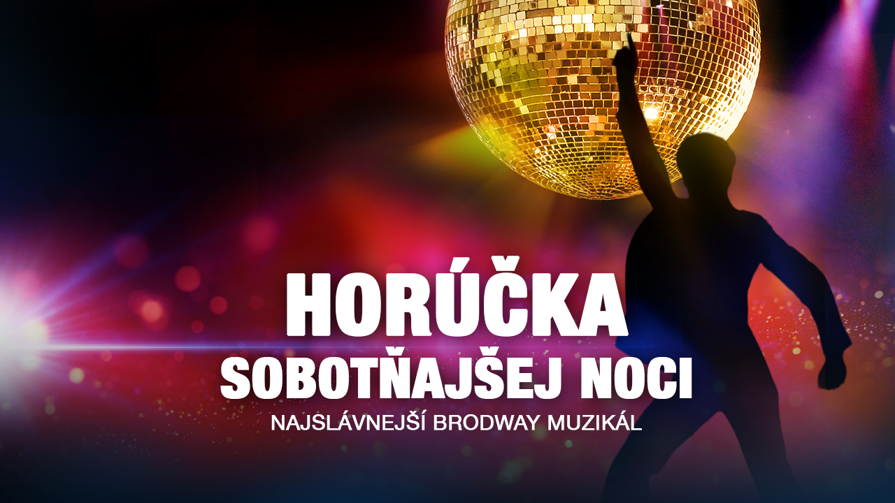 Horúčka sobotňajšej noci