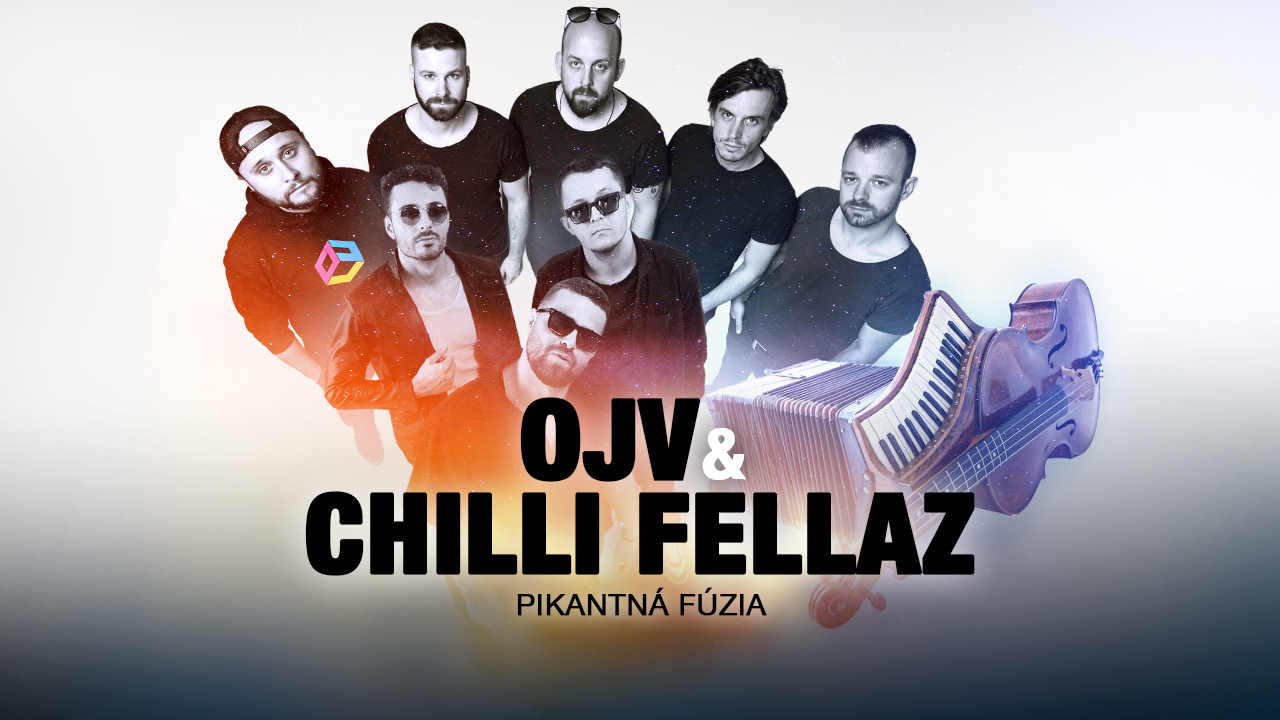 Chilly fellaz & OJV