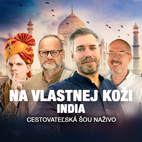 Na vlastnej koži – India  | Slovenský umelecký dvor - Ovsištské námestie 1, 851 04 Bratislava