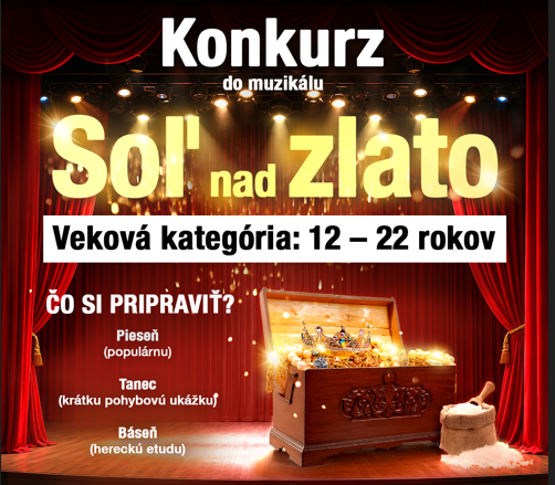 Konkurz do muzikálu Soľ nad zlato!